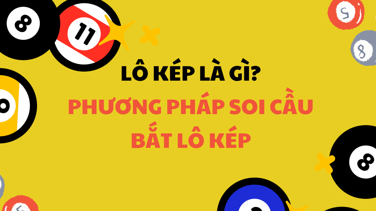 Go88 hướng dẫn bạn soi cầu lô kép hấp dẫn không thể bỏ qua